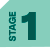 Stage 1